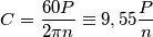 C=\frac{60 P}{2\pi n}\equiv 9,55\frac{P}{n} C=\frac{60 P}{2\pi n}\equiv 9,55\frac{P}{n}