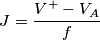 J=\frac{V^{+}-V_{A}}{f}