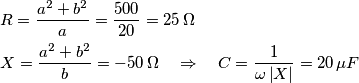 \begin{align}
  & R=\frac{a^{2}+b^{2}}{a}=\frac{500}{20}=25\,\Omega \quad  \\ 
 & X=\frac{a^{2}+b^{2}}{b}=-50\,\Omega \quad \Rightarrow \quad C=\frac{1}{\omega \left| X \right|}=20\,\mu F \\ 
\end{align}