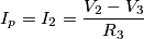 I_p = I_2 = \frac{V_2 - V_3}{R_3} I_p = I_2 = \frac{V_2 - V_3}{R_3}