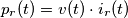 p_r(t)= v(t) \cdot i_r(t) p_r(t)= v(t) \cdot i_r(t)