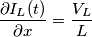 \frac{\partial I_{L}(t)}{\partial x}  = \frac{V_{L}}{L}