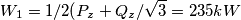 W_1 = 1/2(P_z +Q_z/\sqrt{3} = 235 kW