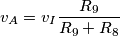 v_A = v_I \frac{R_9}{R_9+R_8}
