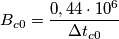 B_{c0}=\frac{0,44\cdot 10^{6}}{\Delta t_{c0}}