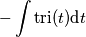 -\int \text{tri}(t)\text{d}t