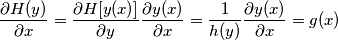 \frac{\partial H(y)}{\partial x} = \frac{\partial H[y(x)]}{\partial y}\frac{\partial y(x)}{\partial x} = \frac{1}{h(y)}\frac{\partial y(x)}{\partial x} = g(x)