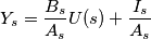 Y_s =\frac{B_s}{A_s}U(s) + \frac{I_s}{A_s}