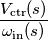 \frac{V_\text{ctr}(s)}{\omega_\text{in}(s)}