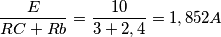 \frac{E}{RC+Rb}=\frac{10}{3+2,4}=1,852 A \frac{E}{RC+Rb}=\frac{10}{3+2,4}=1,852 A