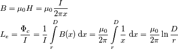 \begin{align}
  & B=\mu _{0}H=\mu _{0}\frac{I}{2\pi x} \\ 
 & L_{e}=\frac{\Phi_c }{I}=\frac{1}{I}\int\limits_{r}^{D}{B(x)\,\text{d}x}=\frac{\mu _{0}}{2\pi }\int\limits_{r}^{D}{\frac{1}{x}\,\,\text{d}x}=\frac{\mu _{0}}{2\pi }\ln \frac{D}{r} \\ 
\end{align}