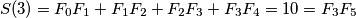 S(3) = F_0F_1+F_1F_2+F_2F_3+F_3F_4 = 10 = F_3F_5