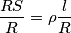\frac{RS}{R}=\rho \frac{l}{R}