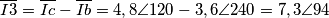 \overline{I3}= \overline{Ic} - \overline{Ib} =4,8 \angle120-3,6 \angle240=7,3\angle94 \overline{I3}= \overline{Ic} - \overline{Ib} =4,8 \angle120-3,6 \angle240=7,3\angle94