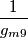 \frac{1}{g_{m9}}