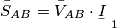 \bar{S}_{AB}=\bar{V}_{AB}\cdot \underset{\raise0.3em\hbox{$\smash{\scriptscriptstyle-}$}}{I}_{\,\,1}