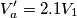 V_a^ \prime=2.1V_1 V_a^ \prime=2.1V_1