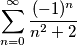 \sum_{n=0}^{\infty} \frac{(-1)^n}{n^2+2}