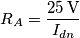 R_A=\frac{25\, \text V}{I_{dn}}
