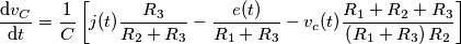 \frac{\mathrm{d} {v_C}}{\mathrm{d} t}=\frac{1}{C} \left [j(t)\frac{{R_3}}{{R_2}+{R_3}}-\frac{{e(t)}}{{R_1}+{R_3}}-{v_c}(t)\frac{{R_1}+{R_2}+{R_3}}{\left ({R_1}+{R_3} \right ){R_2}}  \right ]