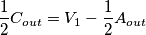 \frac12C_{out} = V_1-\frac12A_{out}