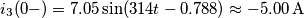 {{i}_{3}}(0-)=7.05\sin (314t-0.788)\approx -5.00\,\text{A} {{i}_{3}}(0-)=7.05\sin (314t-0.788)\approx -5.00\,\text{A}