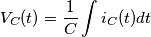 V_{C}(t) = \frac{1}{C} \int i_{C}(t)dt