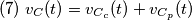 (7)\;v_{C}(t)=v_{C_{c}}(t)+v_{C_{p}}(t) (7)\;v_{C}(t)=v_{C_{c}}(t)+v_{C_{p}}(t)