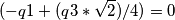 (-q1+(q3*\sqrt{2})/4)=0