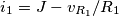 i_{1} = J - v_{R_{1}}/R_{1} i_{1} = J - v_{R_{1}}/R_{1}