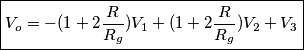 \boxed{V_o = -(1+2\frac{R}{R_g})V_1 + (1+2\frac{R}{R_g})V_2+V_3}