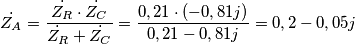 \dot{Z_A}= \frac {\dot{Z_R} \cdot \dot{Z_C}} {\dot{Z_R} + \dot{Z_C}} =\frac{ 0,21 \cdot (-0,81j)}{0,21 -0,81j} = 0,2 - 0,05j