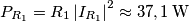 P_{R_{1}}=R_{1}\left| I_{R_{1}} \right|^{2}\approx 37,1\,\text{W}