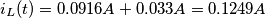 \[i_L(t)= 0.0916A+ 0.033A=0.1249A\]