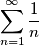 \sum_{n=1}^{\infty}\frac{1}{n}