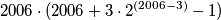 2006\cdot (2006+3\cdot 2^{(2006-3)}-1) 2006\cdot (2006+3\cdot 2^{(2006-3)}-1)