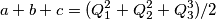 a+b+c=(Q_1^2+Q_2^2+Q_3^3)/2