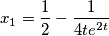 x_{1}=\frac{1}{2} - \frac{1}{4te^{2t}}