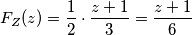 F_Z(z) = \frac{1}{2} \cdot \frac{z+1}{3} = \frac{z+1}{6}