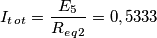 I_t_o_t = \frac{E_5}{R_e_q_2} = 0,5333