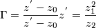\Gamma =\frac{z^{'}-z_0}{z^{'}-z_0} z^{'}=\frac{z_1^2}{z_2}