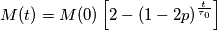 M(t)=M(0)\left[ 2-(1-2p)^{\frac{t}{\tau_0}}\right]