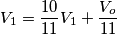 V_1 =  \frac{10}{11}V_1 + \frac{V_o}{11}