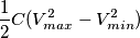 \frac{1}{2} C (V^2_{max}-V^2_{min}) \frac{1}{2} C (V^2_{max}-V^2_{min})