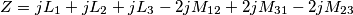 Z=jL_1+jL_2+jL_3-2jM_{12}+2jM_{31}-2jM_{23} Z=jL_1+jL_2+jL_3-2jM_{12}+2jM_{31}-2jM_{23}