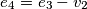 e_{4}=e_{3}-v_{2}