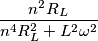 \frac{n^{2}R_{L}}{n^{4}R_{L}^{2}+L^{2}\omega^{2}}