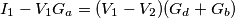 I_1-V_1G_a=(V_1-V_2)(G_d+G_b) I_1-V_1G_a=(V_1-V_2)(G_d+G_b)