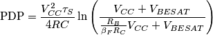 \text{PDP}=\frac{V_{CC}^{2}\tau _{S}}{4RC}\ln\left ( \frac{V_{CC}+V_{BESAT}}{\frac{R_{B}}{\beta _{F}R_{C}}V_{CC}+V_{BESAT}} \right )