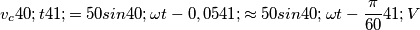 v_c(t)=50sin(\omega t-0,05)\approx 50sin(\omega t-\frac{\pi}{60})V